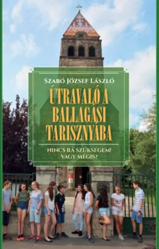 Útravaló a ballagási tarisznyába - Nincs rá szükségem! Vagy mégis? Gyors kiszállítás