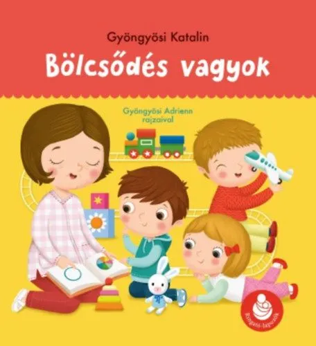 Bölcsődés vagyok - Ringató-lapozók Vedd meg most