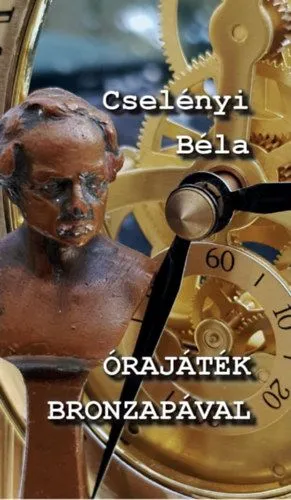 Gyors kiszállítás Órajáték bronzapával