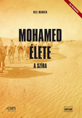 Gyors szállítás Mohamed élete - A szíra