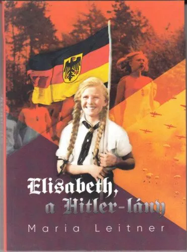 Expressz szállítás Elisabeth, a Hitler-lány
