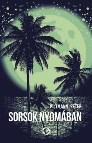 Ne maradj le Sorsok nyomában