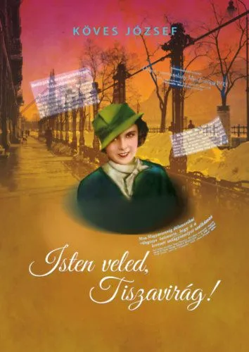 Isten veled, Tiszavirág! Csak ma