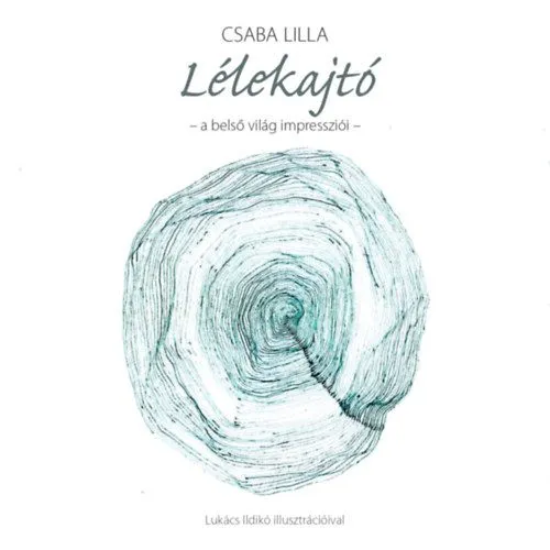 Lélekajtó - CD melléklettel - A belső világ impressziói Ajánlat