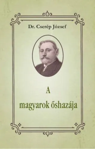 A magyarok őshazája Vedd meg most