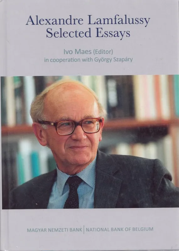 Alexandre Lamfalussy - Selected Essays Vedd meg online