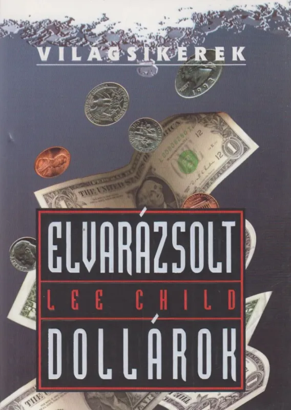 Elvarázsolt dollárok Biztonságos fizetés