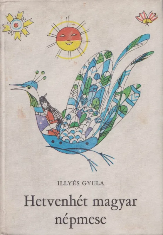 Árcsökkenés Hetvenhét magyar népmese