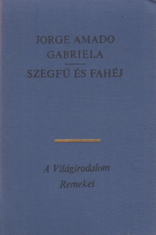 Legnépszerűbb Gabriela / Szegfű és fahéj