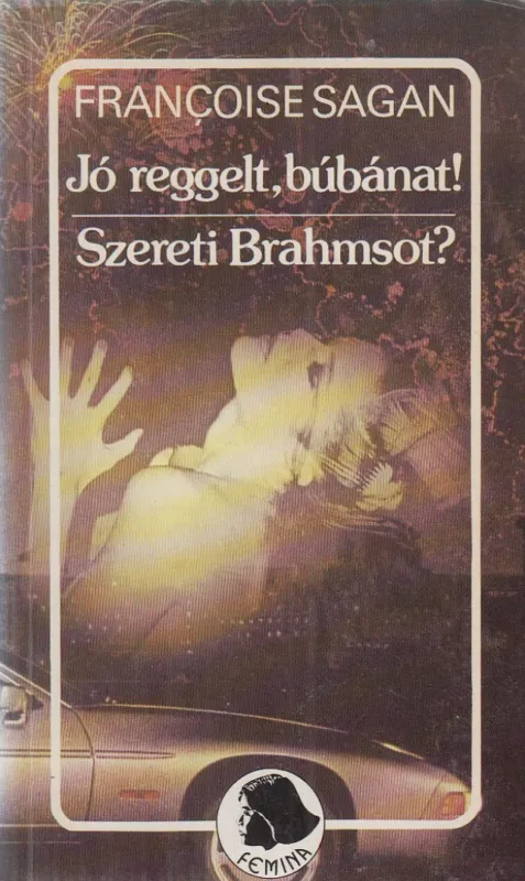 Jó reggelt, búbánat / Szereti Brahmsot? Korlátozott ajánlat
