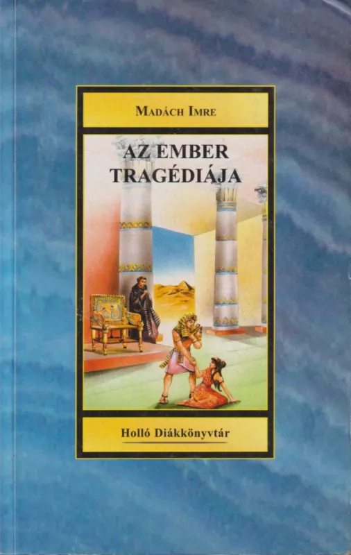 Gyors kiszállítás Az ember tragédiája