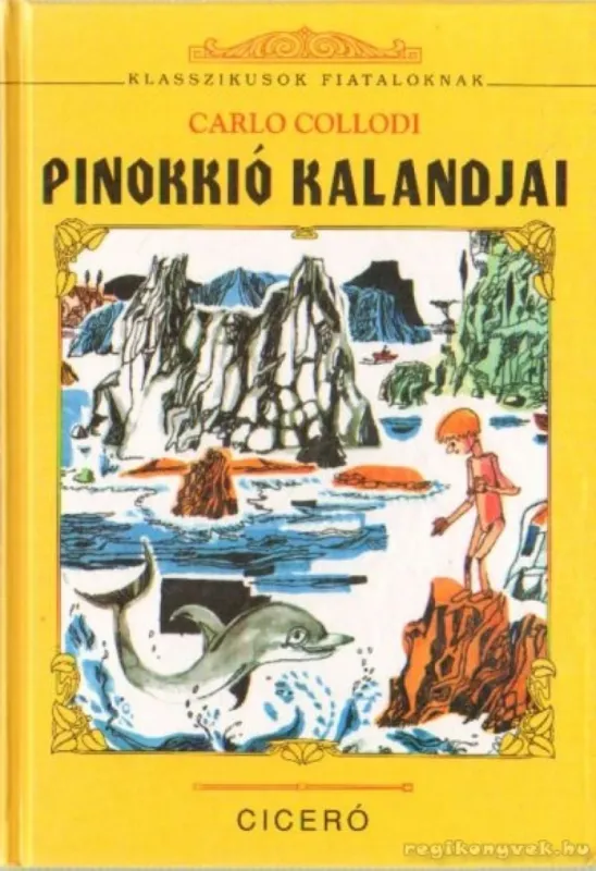 Pinokkió kalandjai Ne maradj le