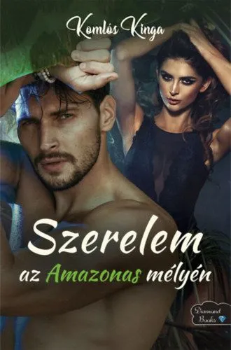 Biztonságos fizetés Szerelem az Amazonas mélyén
