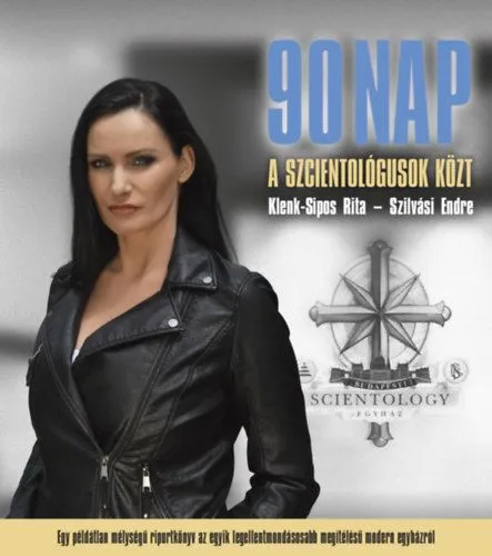 90 nap a szcientológusok közt Szuper akció