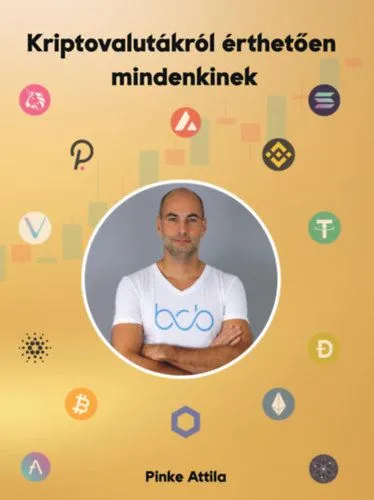 Kriptovalutákról érthetően mindenkinek Népszerű
