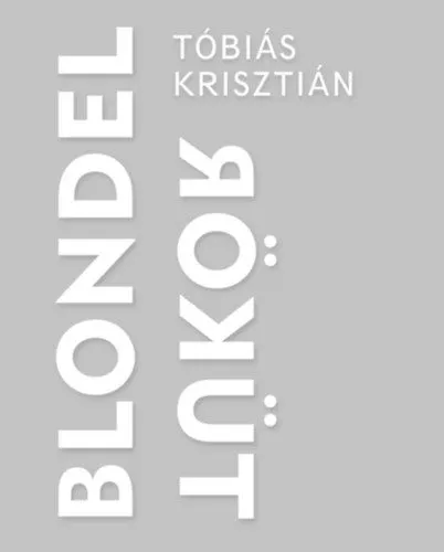 Utolsó esély Blondel tükör
