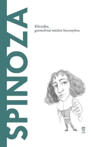 Spinoza - Filozófia, geometriai módon bizonyítva Különleges ajánlat