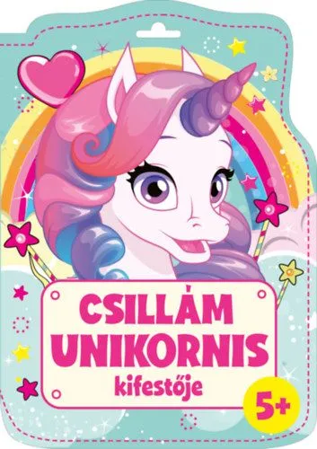 Utolsó esély Csillám unikornis kifestője - kifestő
