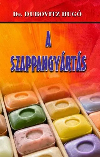 A szappangyártás Nézd meg most