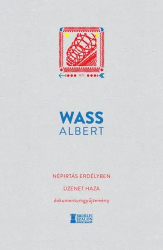 Népirtás Erdélyben - Üzenet haza - Dokumentumgyűjtemény Szuper akció