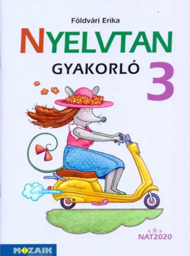 Vedd meg online Nyelvtan gyakorló 3. osztály (új)