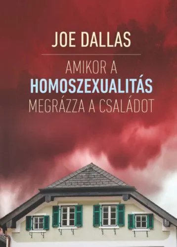 Prémium Amikor a homoszexualitás megrázza a családot