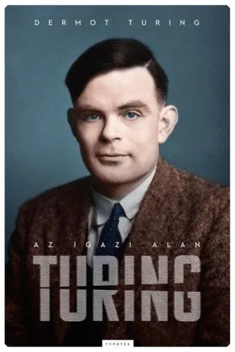 Vásárlói kedvenc Az igazi Alan Turing
