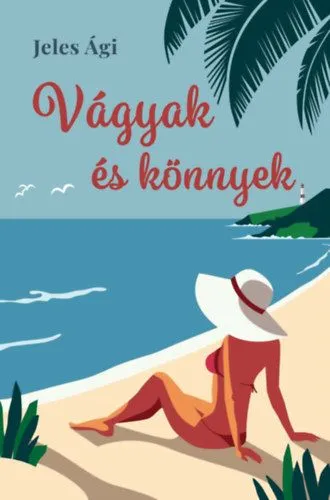 Szuper ajánlat Vágyak és könnyek