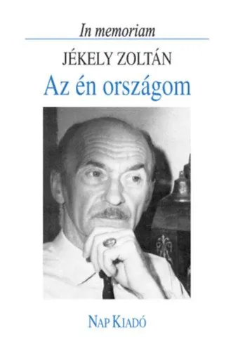 Az én országom - In memoriam Jékely Zoltán Vásárlói kedvenc