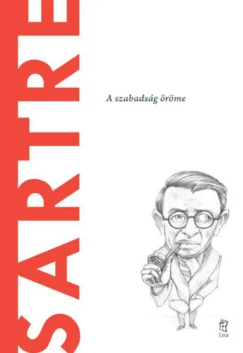 Olcsó Sartre - A szabadság öröme