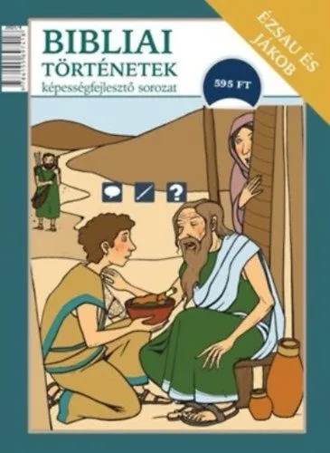 Vedd meg most Jákob és Ézsau - Bibliai történetek - Játékos foglalkoztató
