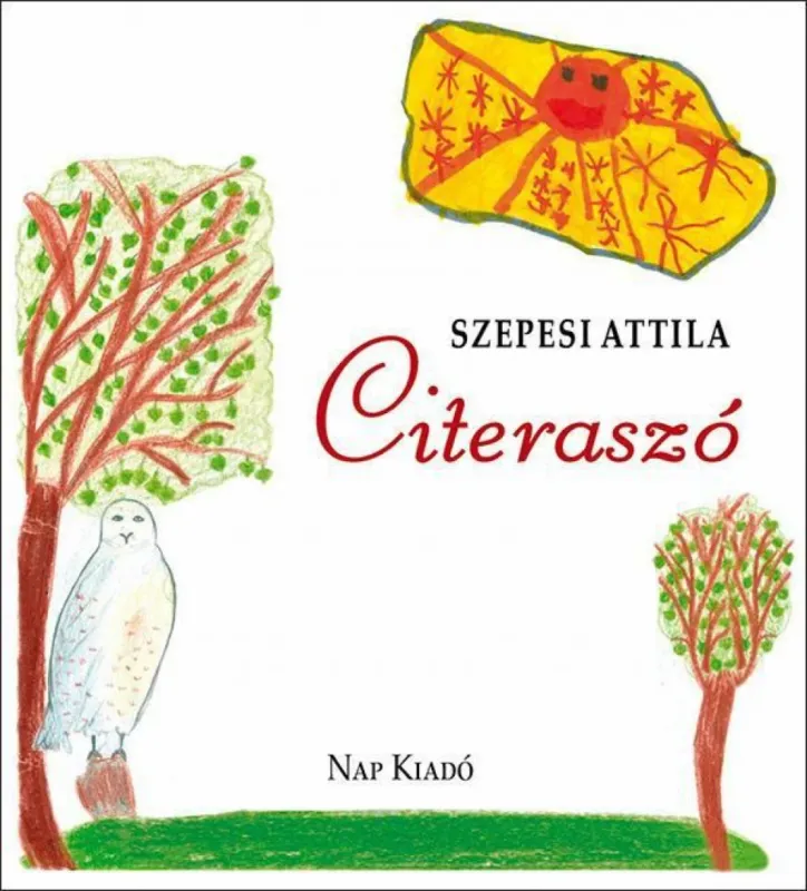 Citeraszó - Gyerekversek Újdonság