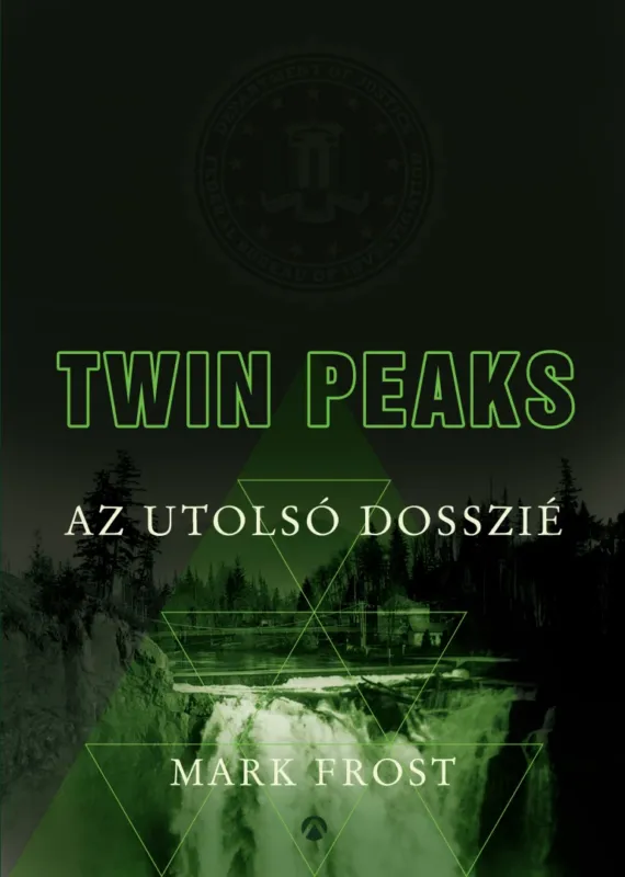 Biztonságos fizetés Twin Peaks - Az utolsó dosszié