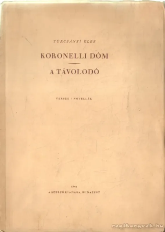 Koronelli dóm / A távolodó Olcsó