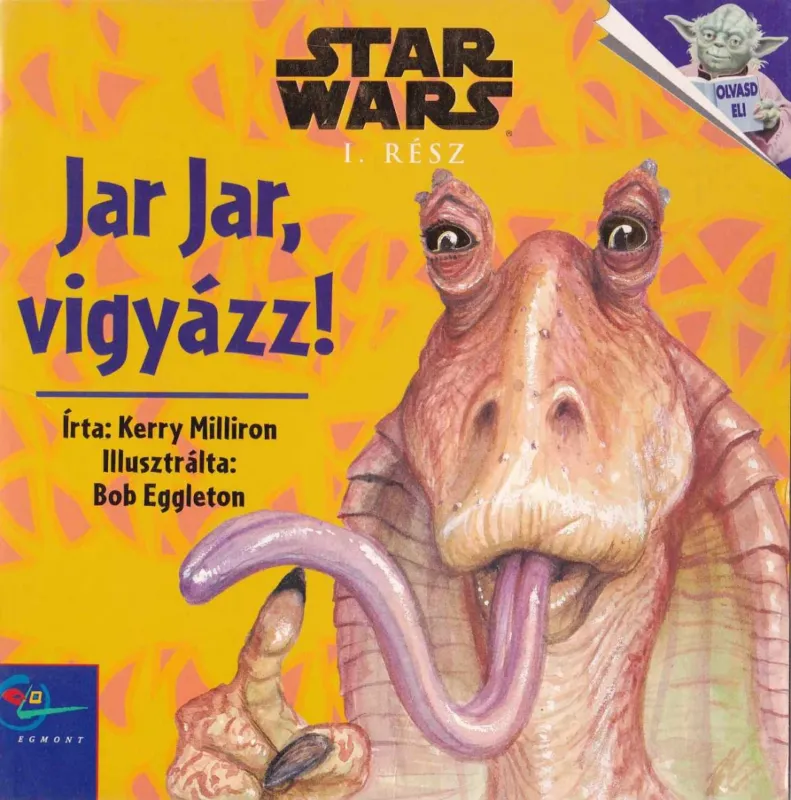Jar Jar, vigyázz! Prémium
