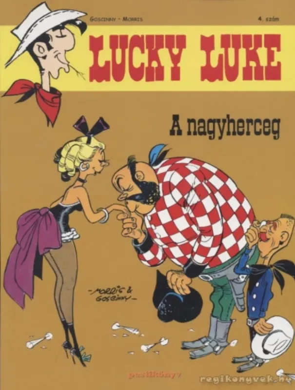 Lucky Luke 4. szám - A nagyherceg Rendeld meg most