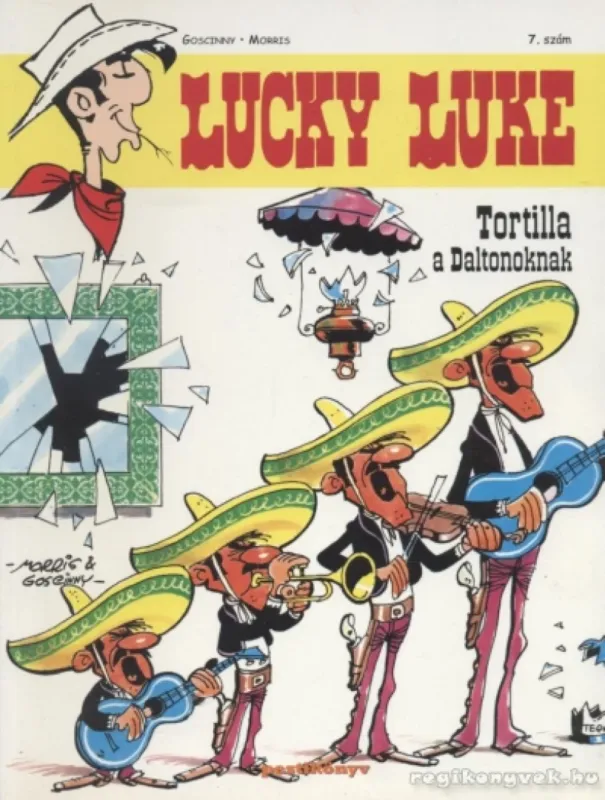 Lucky Luke 7. szám - Tortilla a Daltonoknak Vásárlói kedvenc