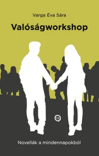 Valóságworkshop Rendeld meg most