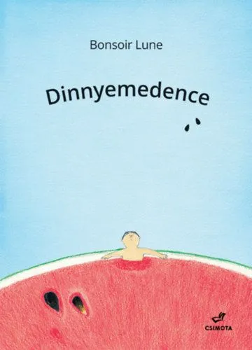 Dinnyemedence Alacsony ár