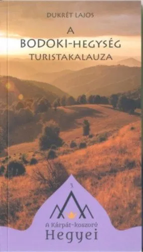 Akció A Bodoki-hegység túristakalauza