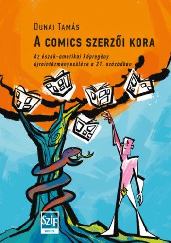 A comics szerzői kora Azonnali szállítás