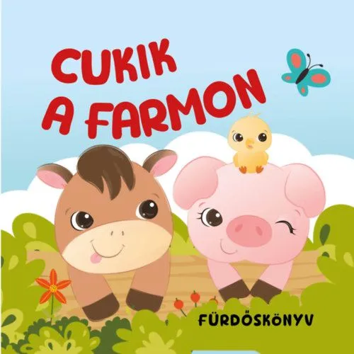 Végkiárusítás Cukik a farmon - Fürdőskönyv