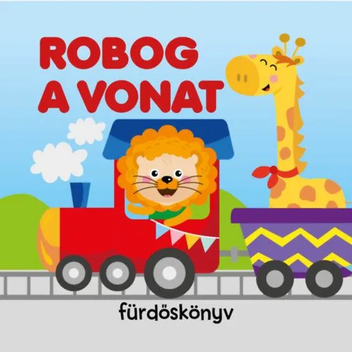 Akciós ár Robog a vonat - Fürdőskönyv