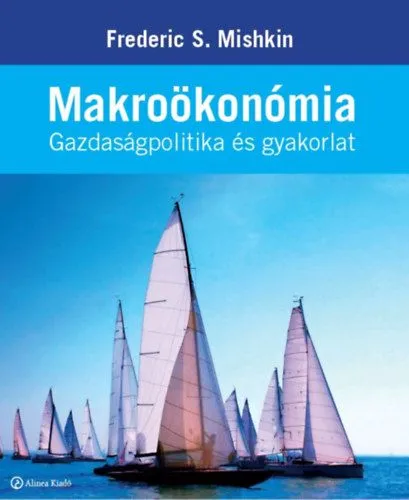 Kedvezmény Makroökonómia - Gazdaságpolitika és gyakorlat