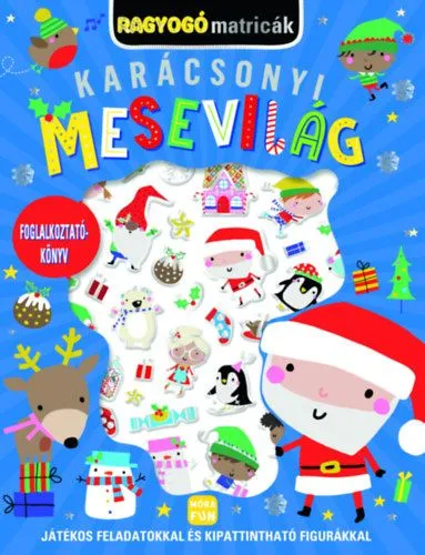 Akciós ár Ragyogó matricák - Karácsonyi mesevilág - Játékos feladatokkal és kipattintható figurákkal