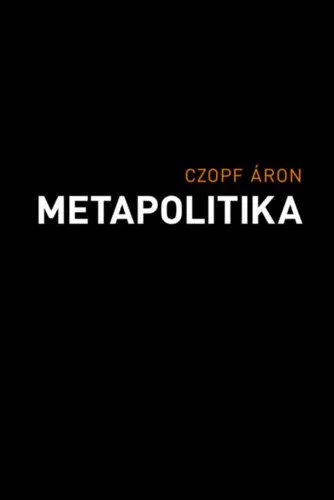 Kiárusítás Metapolitika