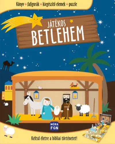 Játékos Betlehem - Keltsd életre a bibliai történetet! Utolsó esély