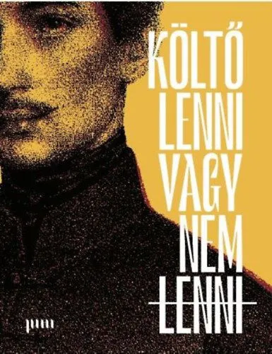 Azonnali szállítás Költő lenni vagy nem lenni