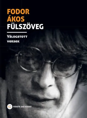Exkluzív ajánlat Fülszöveg - Válogatott versek