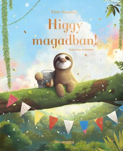 Olcsó Higgy magadban!